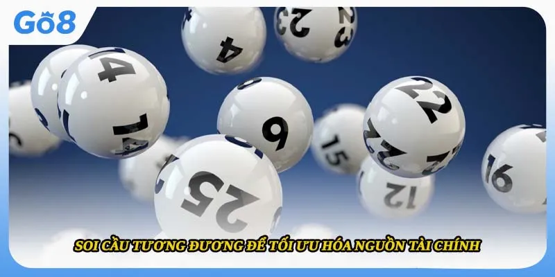 Soi cầu tương đương để tối ưu hóa nguồn tài chính 